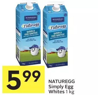 Foodland Naturegg simply egg whites offer