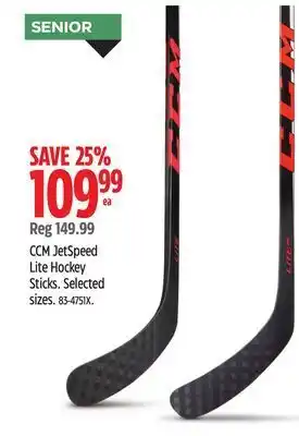 Canadian Tire Ccm jetspeed lite hockey sticks offer