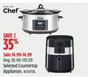 Canadian Tire Master chef countertop appliances offer