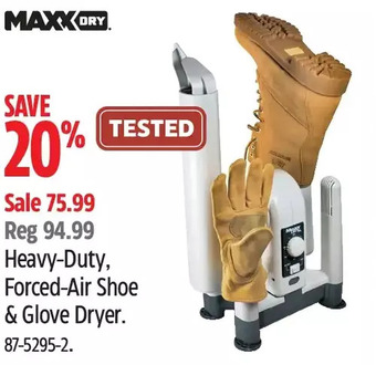 Canadian Tire Maxx dry heavy-duty, forced-air shoe & glove dryer offer