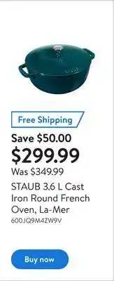 Walmart Staub 3.6 l cast iron round french oven, la-mer offer