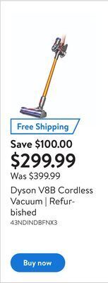 Walmart Dyson v8b cordless vacuum | refurbished offer