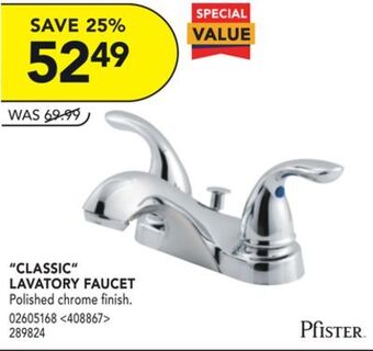 RONA Pfister "classic" lavatory faucet offer