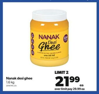 Real Canadian Superstore Nanak desi ghee, 1.6 kg offer