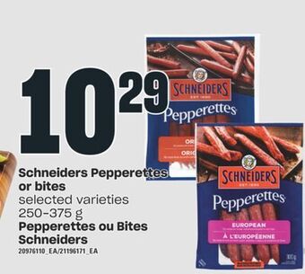 Valu-mart Pepperettes ou bites schneiders 250-375 g offer