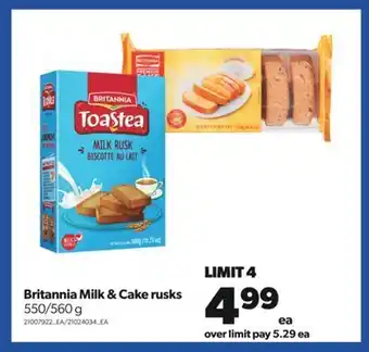 Real Canadian Superstore Britannia milk & cake rusks, 550/560 g offer