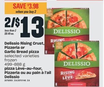 Valu-mart Pizza lève-au-four, pizzeria ou au pain à l'ail delissio, 499-888 g offer