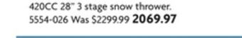 Home Hardware 420cc 28" 3 stage snow thrower offer