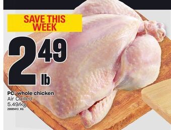 Zehrs Markets Pc® whole chicken offer
