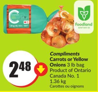 FreshCo Compliments carrots or yellow onions 3 lb bag product of ontario canada no 1 1.36 kg offer