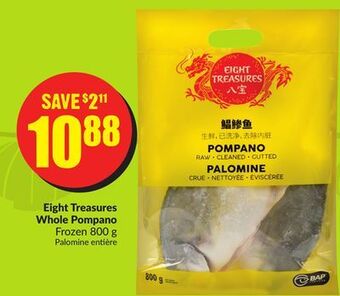 FreshCo Eight treasures whole pompano frozen 800 g offer