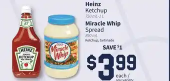 Chalo FreshCo Heinz ketchup 750 ml-1 l miracle whip spread 890 ml offer
