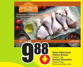 Chalo FreshCo Select valley foods chicken breasts frozen 1 kg chicken drumsticks frozen 3 kg offer