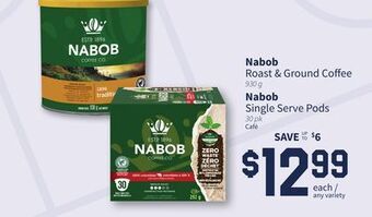 Chalo FreshCo Nabob roast & ground coffee 930 g nabob single serve pods 30 pk offer
