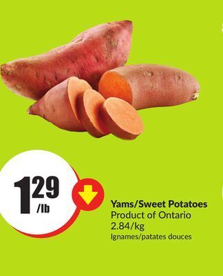 Chalo FreshCo Yams/sweet potatoes product of ontario 2.84/kg offer