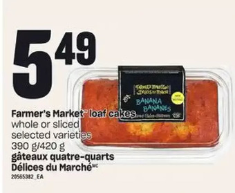 Independent Grocer Farmer's market loaf cakes offer