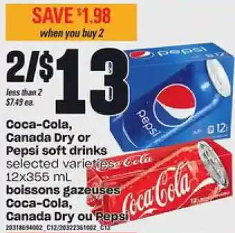 Independent Grocer Coca-cola, canada dry or pepsi soft drinks offer