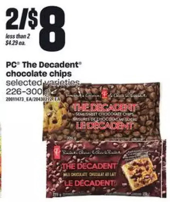 Zehrs Markets Pc the decadent chocolate chips offer
