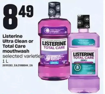 Loblaws Listerine ultra clean or total care mouthwash offer
