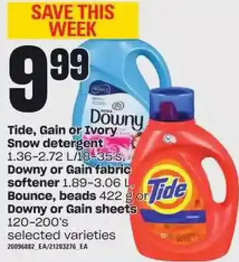 Zehrs Markets Tide, gain or ivory snow detergent, downy or gain fabric softener, bounce, breads or downy or gain sheets offer