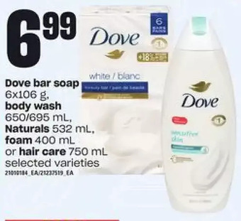 Loblaws Dove bar soap, body wash, naturals, foam or hair care offer
