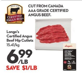 Longo's Longo's certified angus beef hip cutlets offer