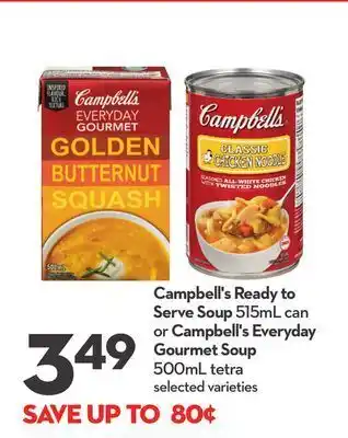 Longo's Campbell's ready to serve soup 515ml can or campbell's everyday gourmet soup 500ml tetra offer