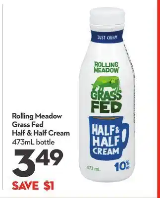 Longo's Rolling meadow grass fed half & half cream offer