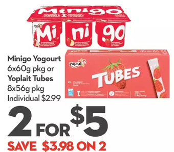 Longo's Minigo yogourt or yoplait tubes offer