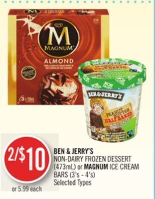 Shoppers Drug Mart Ben & jerry's non-dairy frozen dessert (473ml) or magnum ice cream bars (3's - 4's) offer