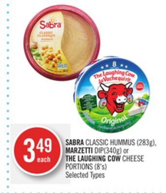 Shoppers Drug Mart Sabra classic hummus (283g), marzetti dip(340g) or the laughing cow cheese portions (8's) offer