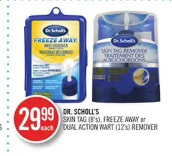 Shoppers Drug Mart Dr scholl's skin tag (18's) freeze away or dual action wart (12's) remover offer