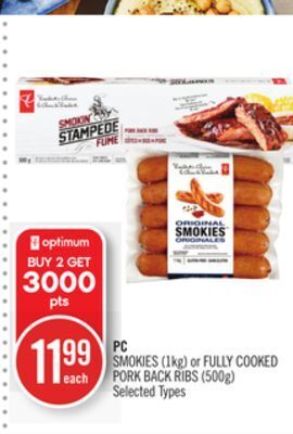 Shoppers Drug Mart Pc smokies (1kg) or fully cooked pork back ribs (500g) offer