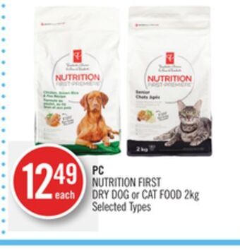 Shoppers Drug Mart Pc nutrition first dry dog or cat food offer
