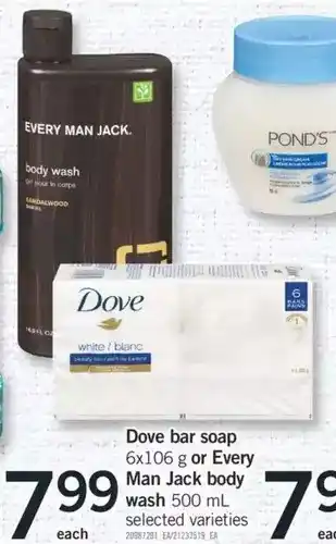 Fortinos Dove bar soap or every man jack body wash offer