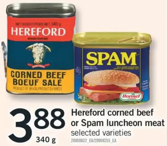 Fortinos Hereford corned beef or spam luncheon meat offer