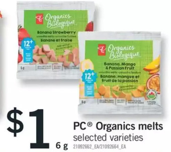 Fortinos Pc organics melts offer