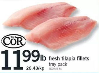 Fortinos Fresh tilapia fillets offer