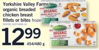 Fortinos Yorkshire valley farms organic breaded chicken breast fillets or bites offer