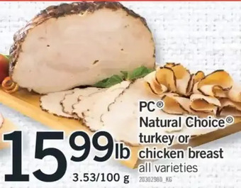 Fortinos Pc natural choice turkey or chicken breast offer