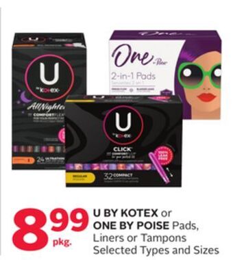 Rexall U by kotex or one by poise pads, liners or tampons offer