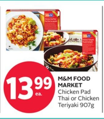 Rexall M & m food market chicken pad thai or chicken teriyaki offer