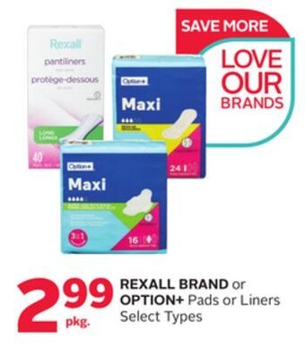 Rexall Rexall brand or option + pads or liners offer