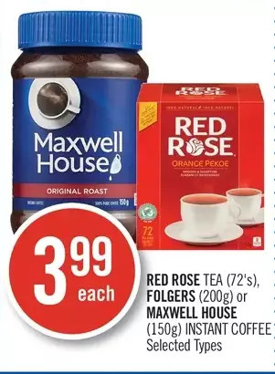 Shoppers Drug Mart Red rose tea, folgers or maxwell house instant coffee offer