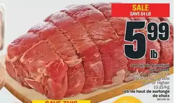 Valu-mart Top sirloin premium oven roast offer