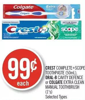 Shoppers Drug Mart Crest complete+scope toothpaste, oral-b cavity defence or colgate extra clean manual toothbrush offer