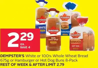 Rexall Dempster's white or 100% whole wheat bread or hamburger or hot dog buns offer