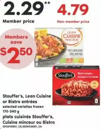 Valu-mart Stouffer's, lean cuisine or bistro entrées offer