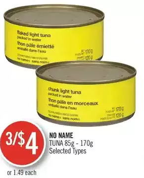 Shoppers Drug Mart No name tuna offer