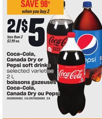Independent City Market Coca-cola, canada dry or pepsi soft drinks, 2 l offer